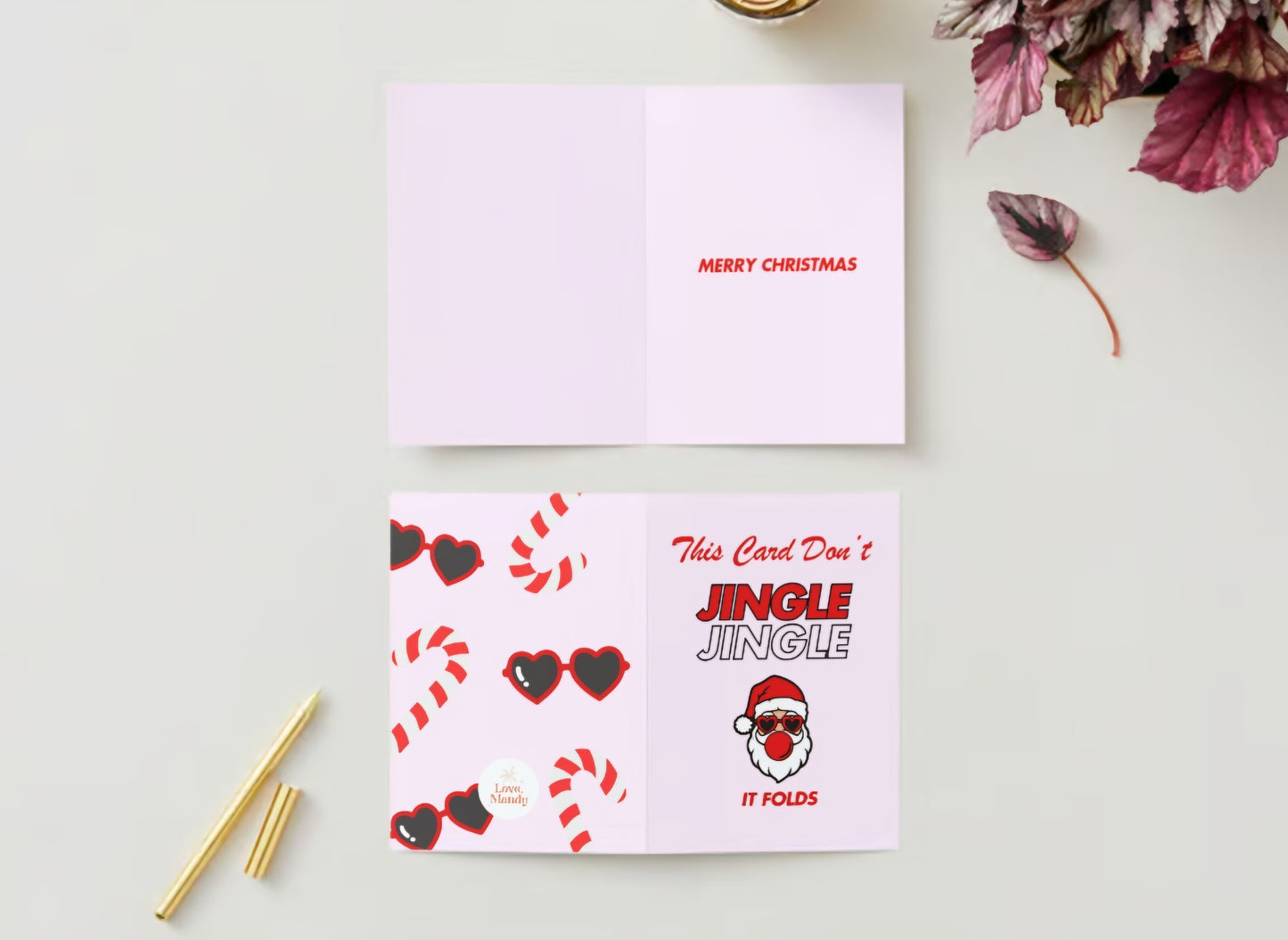 'This Card Don't Jingle Jingle, It Folds." Holiday Greeting Card
