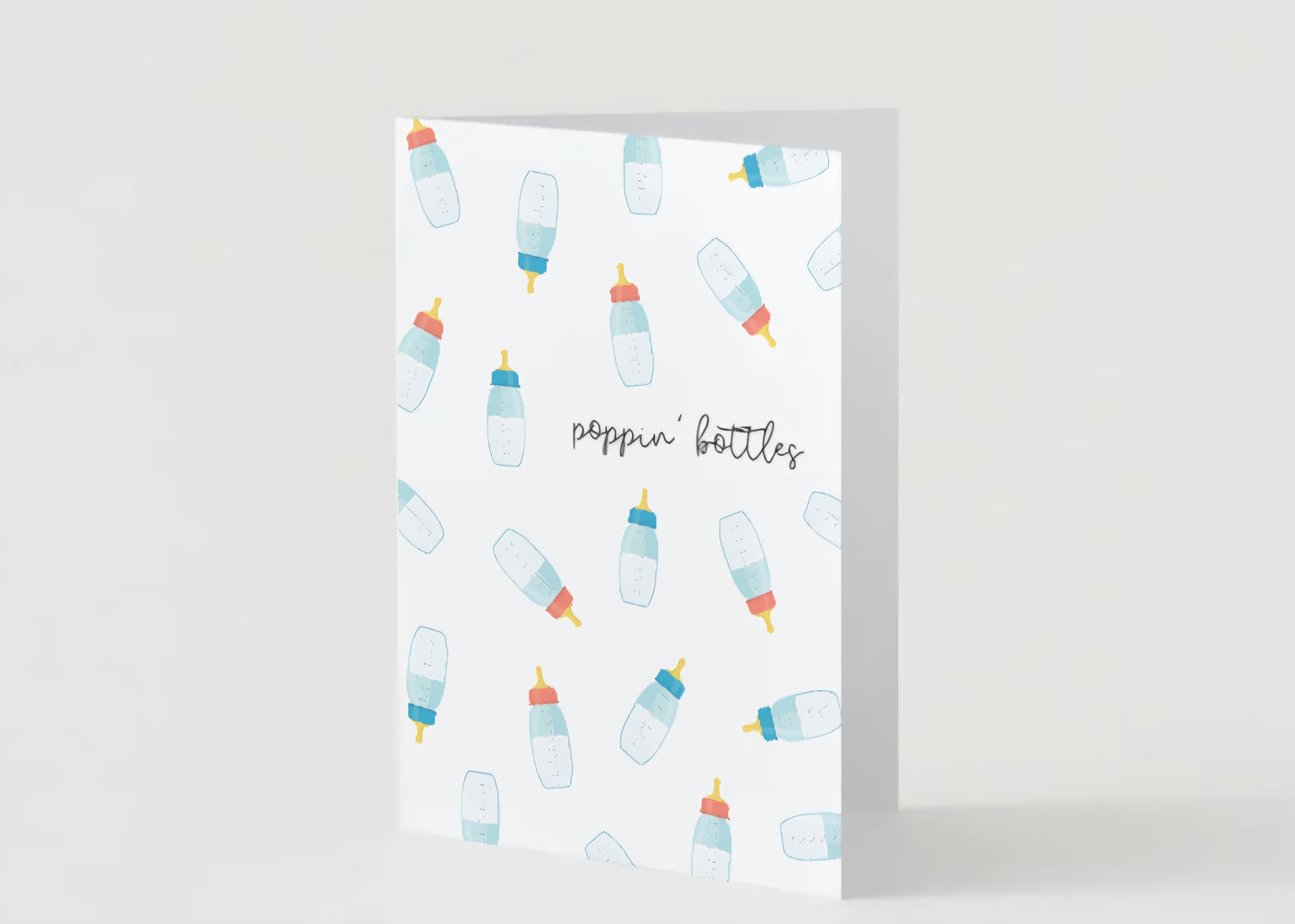 Pre- Order: "Poppin' Bottles" Baby Shower & New Baby Greeting Card