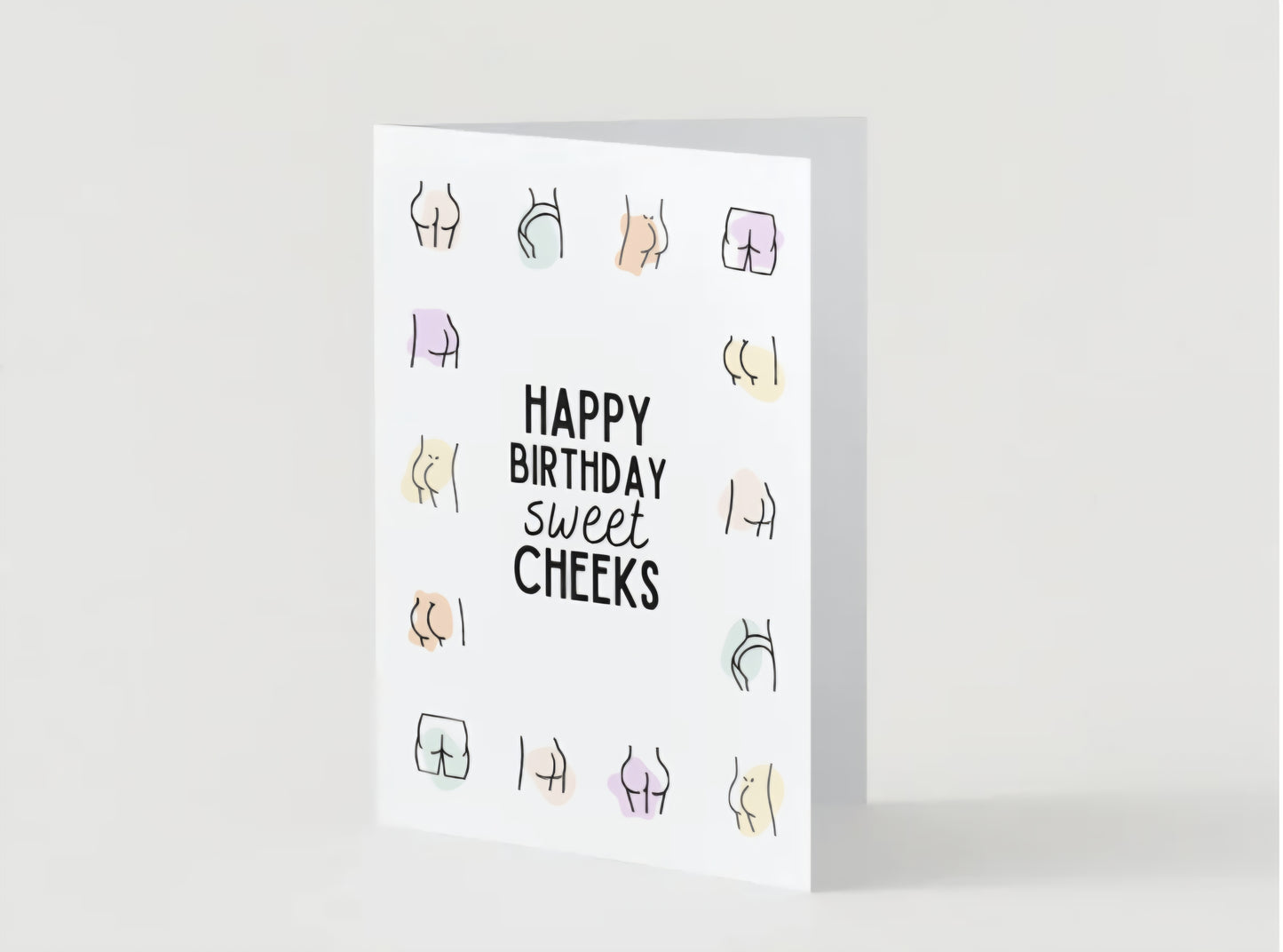 "Happy Birthday, Sweet Cheek" Greeting Card