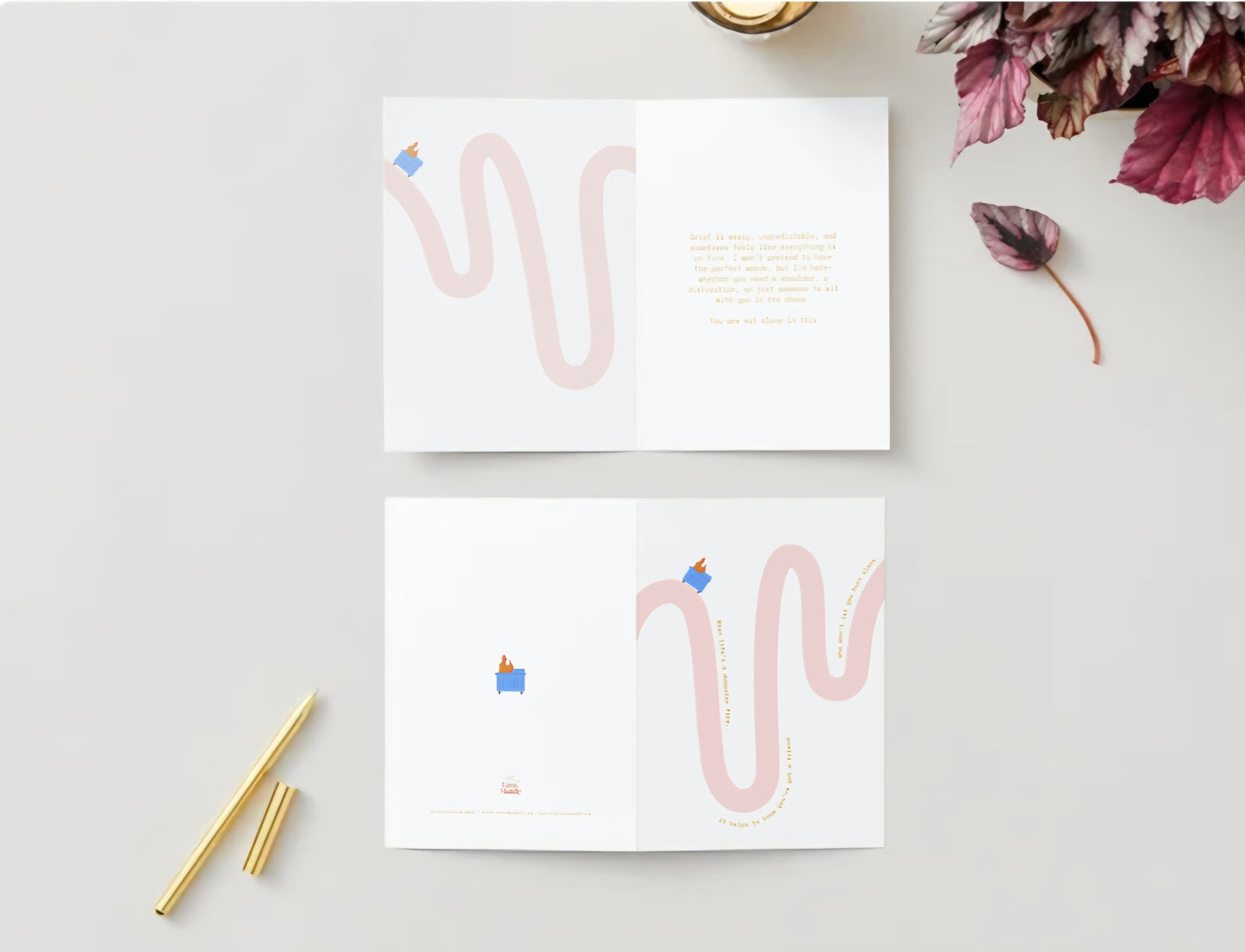 "Life's a Dumpster Fire" Grief & Support Sympathy Greeting Card