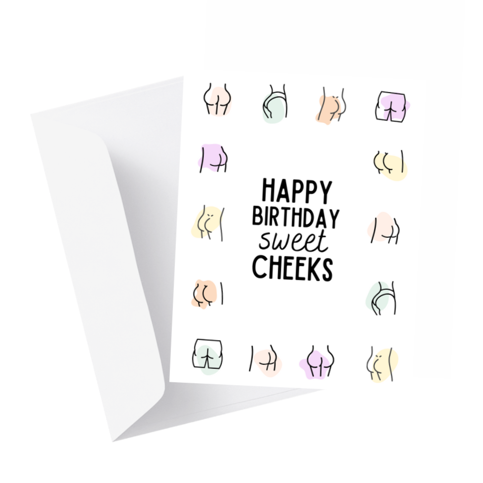 "Happy Birthday, Sweet Cheek" Greeting Card