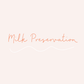 Milk Preservation Service