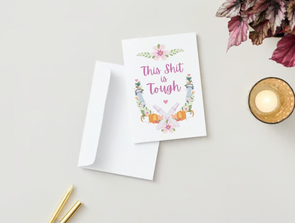 'Tough Shit' IVF Greeting Card