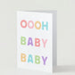 "Oh Baby" New Baby Greeting Card