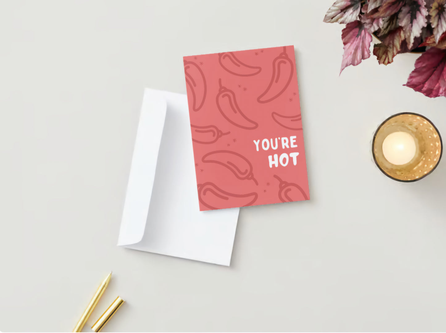 'You're Hot' Valentine's Day Greeting Card