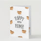 "Happy New Home" Greeting Card