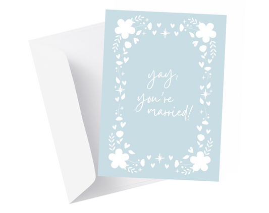 "Yay, You're Married" Greeting Card
