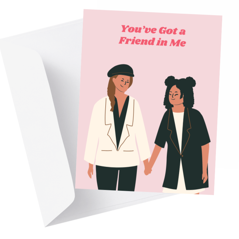 'You've Got A Friend in Me' Friendship Greeting Card