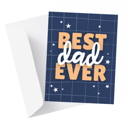 "Best Dad Ever" Father's Day Greeting Card