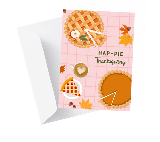 Hap - pie Thanksgiving Greeting Card