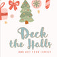 'Deck the Halls & Not Your Family" Holiday Greeting Card