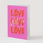 'Love Still Is' Sympathy Greeting Card