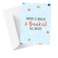 "Booked All Night" Christmas Greeting Card
