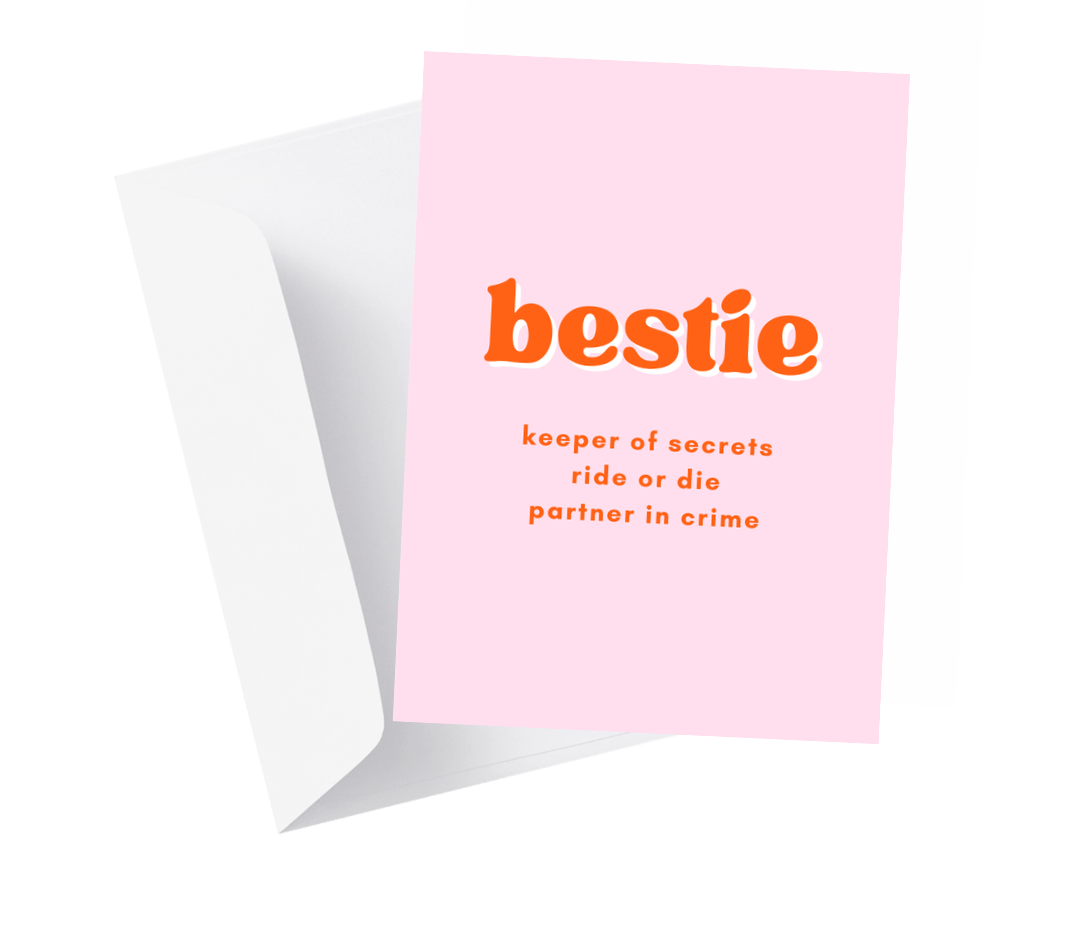 "Bestie" Friendship Greeting Card
