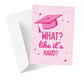 Graduation Greeting Card